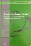 Global e-Governance – Advancing e-Governance Through Innovation and Leadership 2009